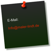E-Mail:  Info@maler-lindt.de