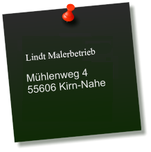 Malerbetrieb Mühlenweg 4 55606 Kirn-Nahe